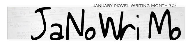 January Novel Writing Month '02